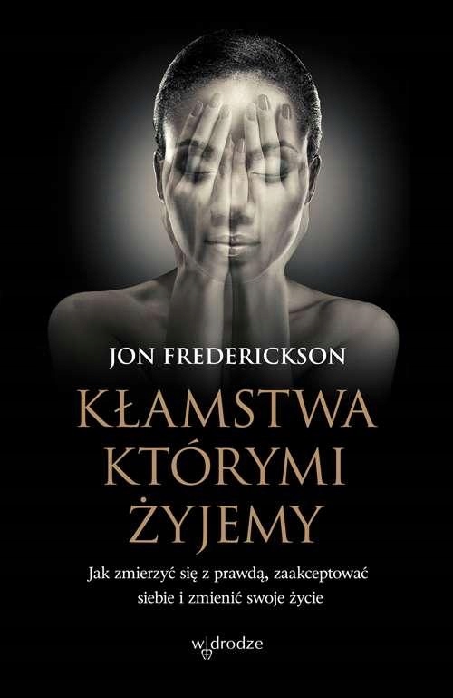 

Kłamstwa Którymi Żyjemy Jak Zmierzyć Się Z... R88