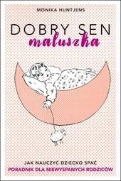 

Dobry Sen Maluszka Monika Huntjens