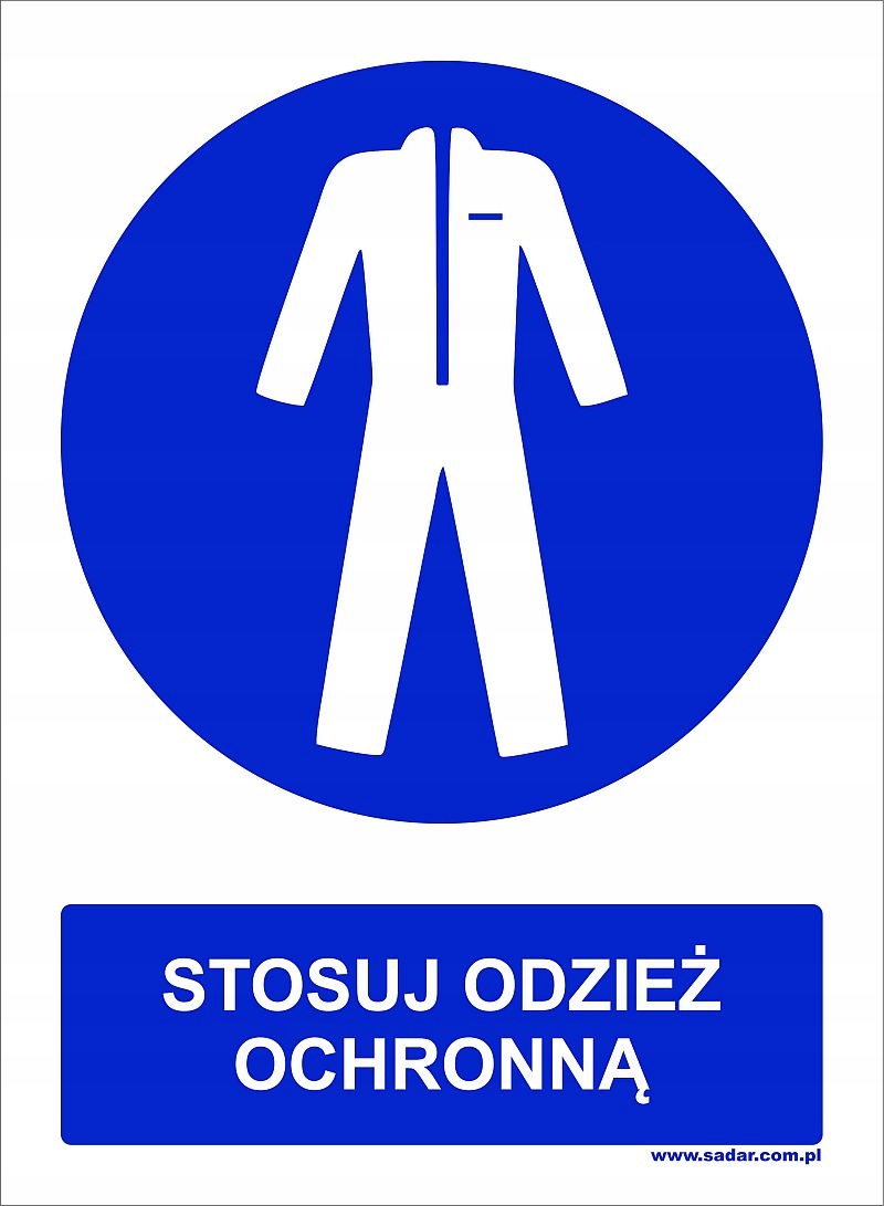 TABLICZKA STOSUJ ODZIEŻ OCHRONNĄ 30X22 - PRODUCENT