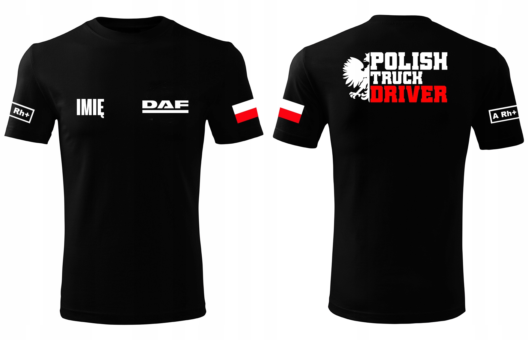 

Koszulka Polish Truck Driver Daf Imię Grupa Krwi