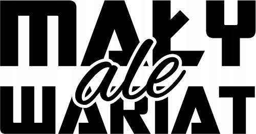 

Naklejka na samochód Mały ale Wariat 12 cm w. 134