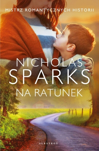 Na ratunek Nicholas Sparks