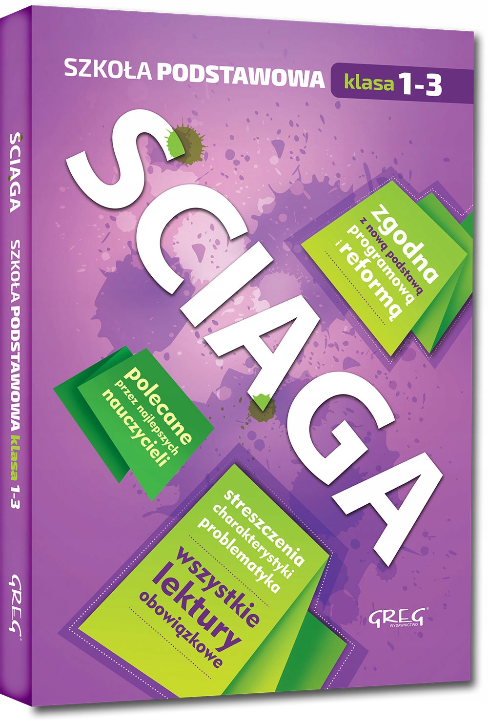 Zestaw kl 1-3 DRUGAKI PIERWSZAKI TRZECIAKI KARTY PRACY, ŚCIĄGA 1-3, DYKTAND Wydawnictwo Wydawnictwo Greg