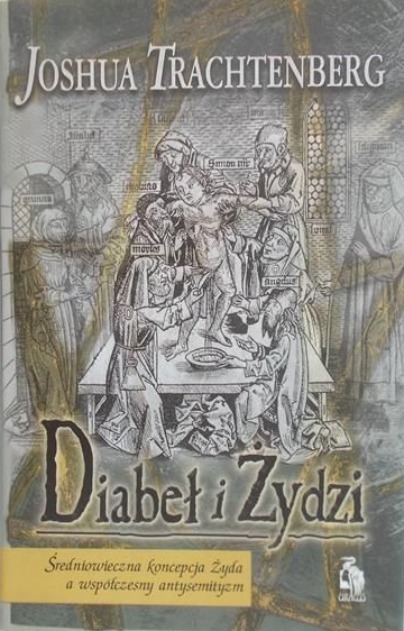 Joshua Trachtenberg - Diabeł i Żydzi