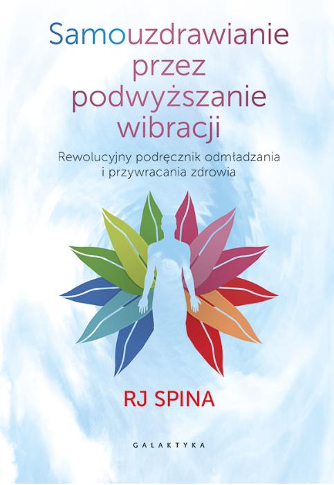 SAMOUZDRAWIANIE PRZEZ PODNOSZENIE WIBRACJI. PRZE..