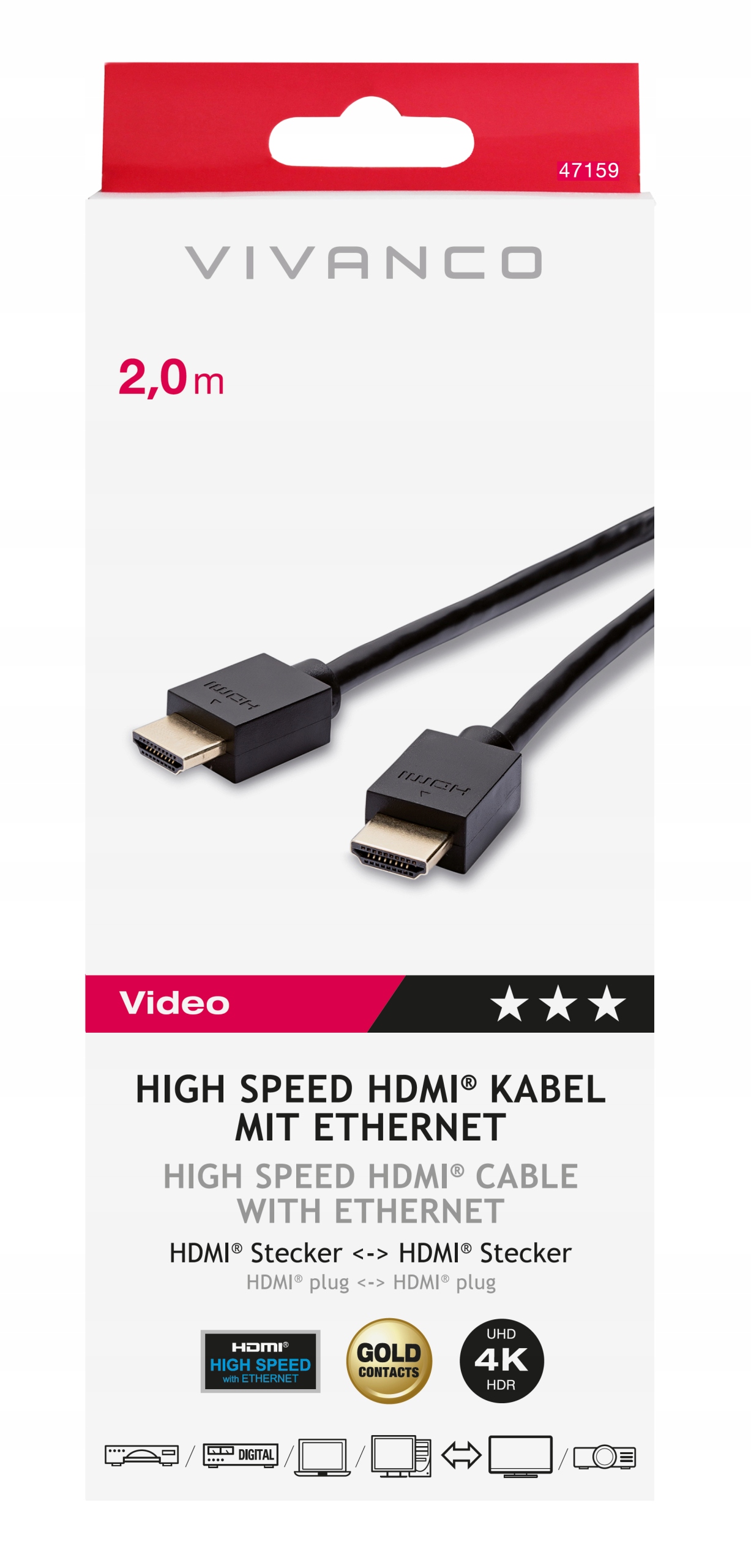 

Hdmi-hdmi 2m 2.0 3D Arc 4K Uhd/hdr 18Gbps Vivanco