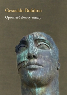 

Opowieść siewcy zarazy