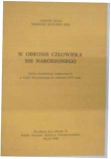 w obronie człowieka nie narodzonego - J.Gula