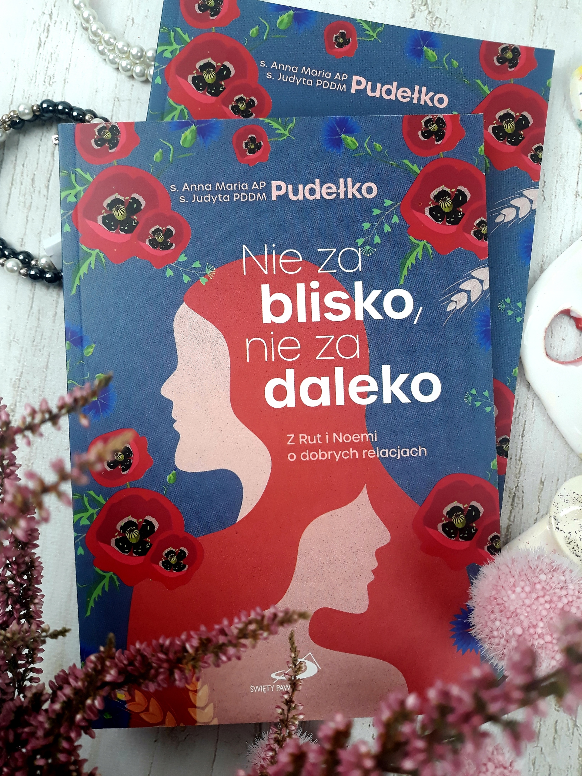 Nie za blisko, nie za daleko. Siostry Pudełko ISBN 9788381313926