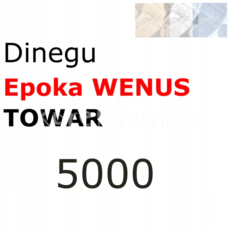 D 5000 szt towaru WENUS FOE Dinegu FORGE OF EMPIRES