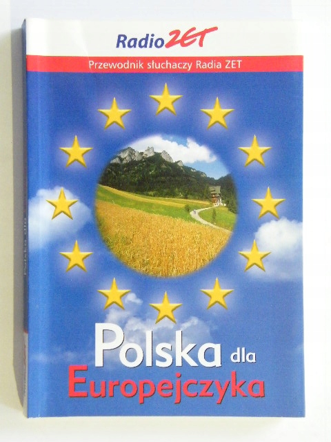 Polska dla Europejczyka. Przewodnik słuchaczy