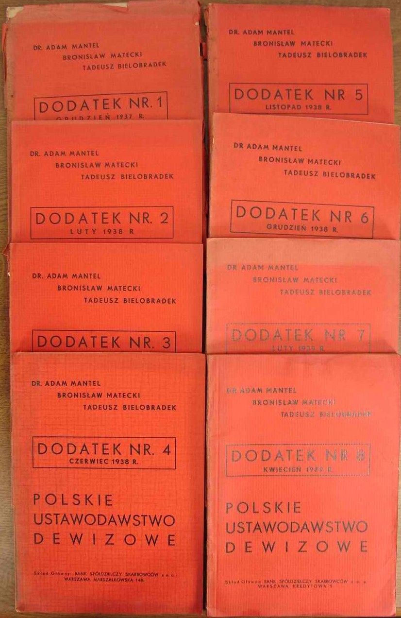 POLSKIE USTAWODAWSTWO DEWIZOWE DODATEK NR 1-8