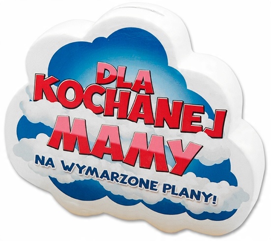 

Oryginalna Skarbonka Dla Mamy Na 40-99 Urodziny