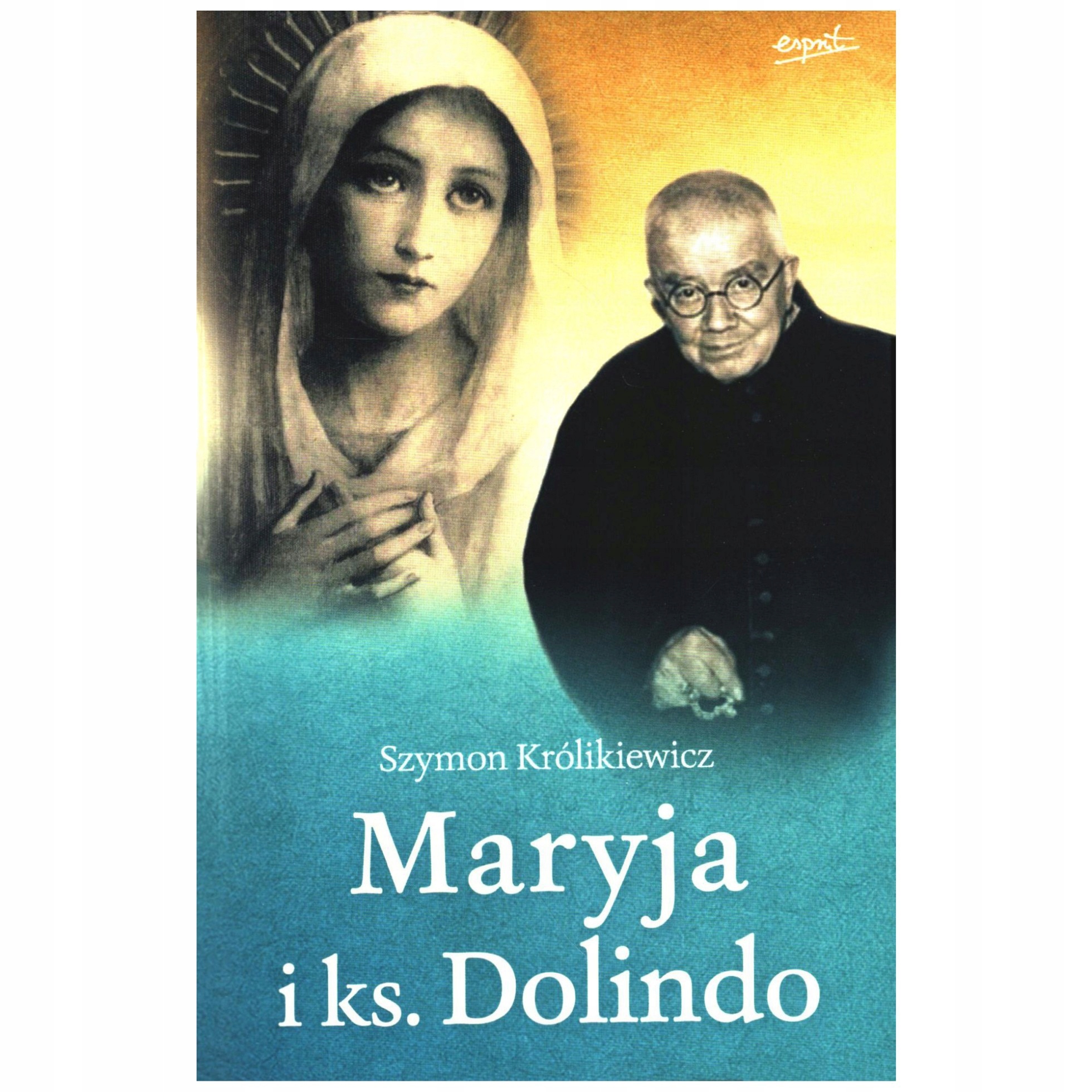 Szymon Królikiewicz Maryja i ks. Dolindo-Zdjęcie-0