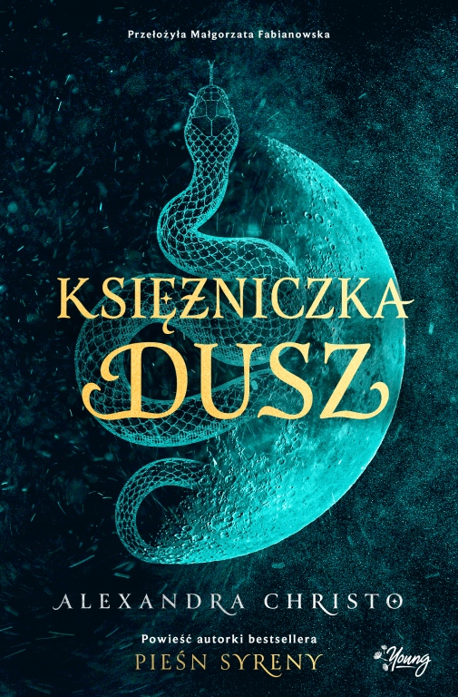 

Księżniczka dusz Alexandra Christo