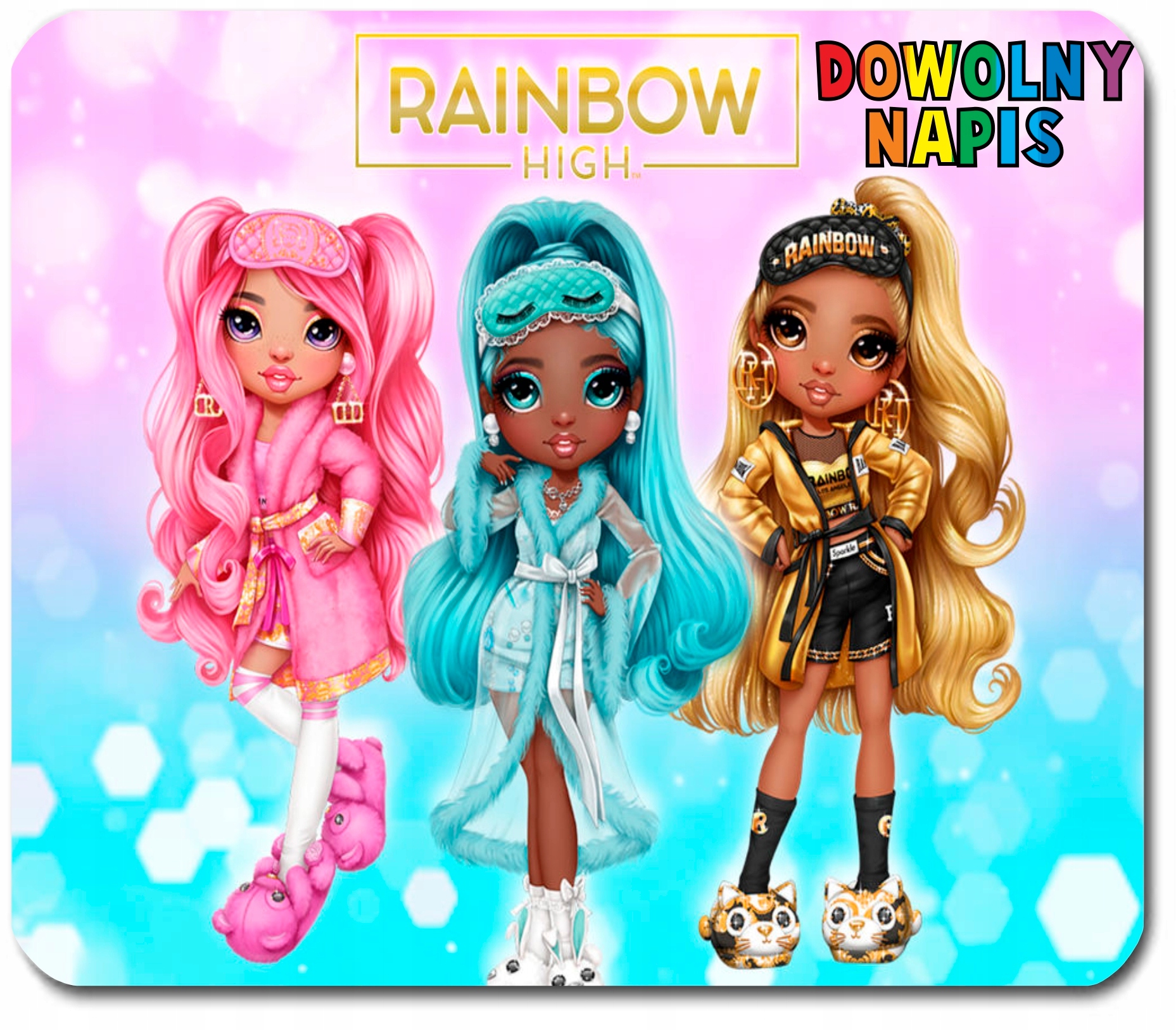 

Podkładka pod mysz Rainbow High Napis Gratis!