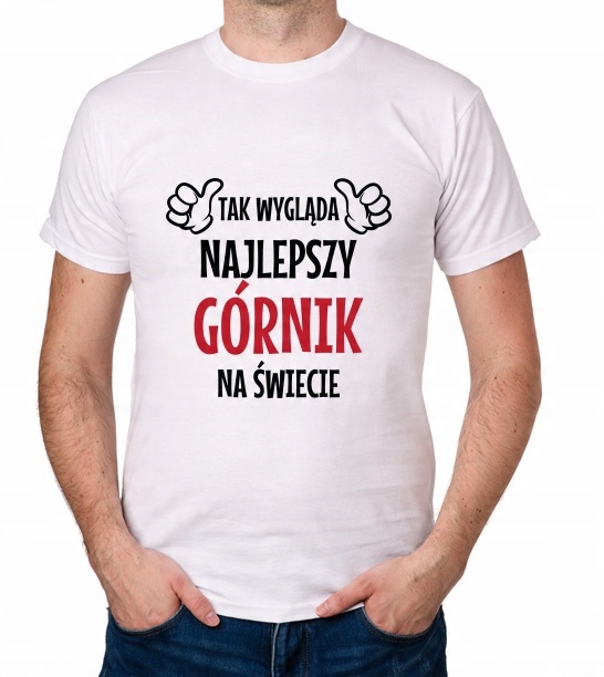 

koszulka Najlepszy Górnik prezent