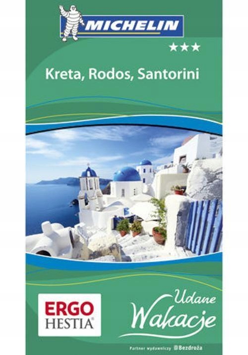 KRETA RODOS SANTORINI GRECJA PRZEWODNIK MICHELIN