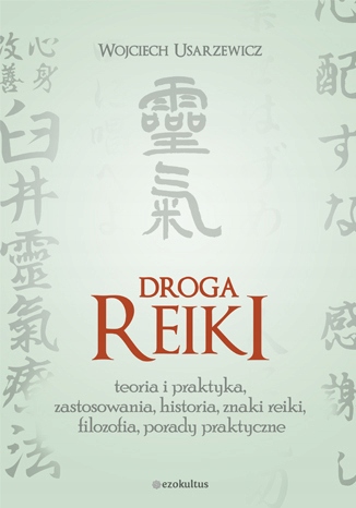 Droga Reiki Tytuł Droga Reiki