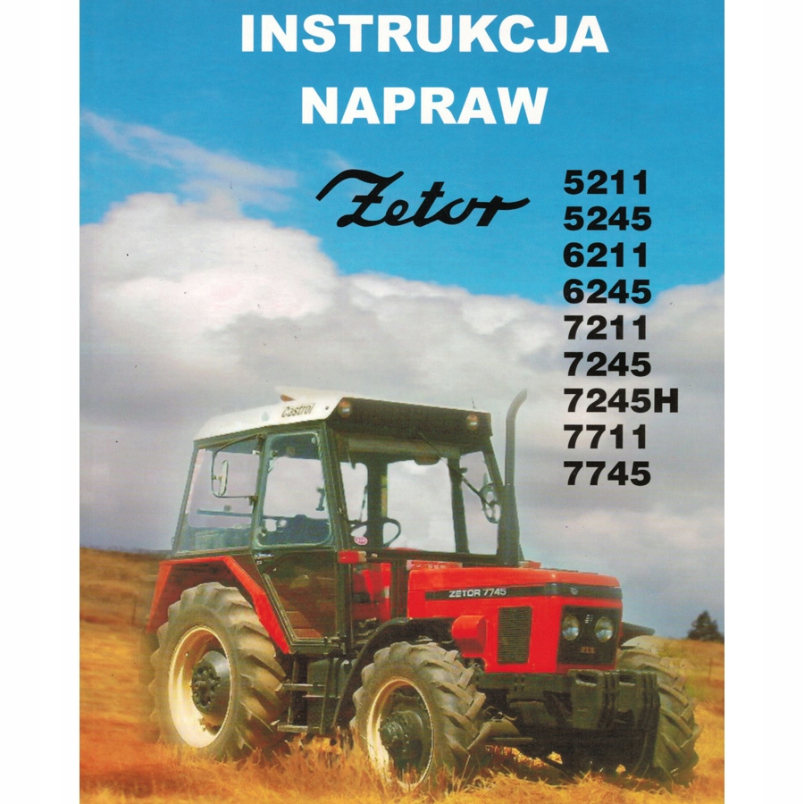 

Instrukcja Napraw Zetor 5211 6211 7211 7745 i inne