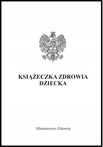 

Książeczka Zdrowia Dziecka