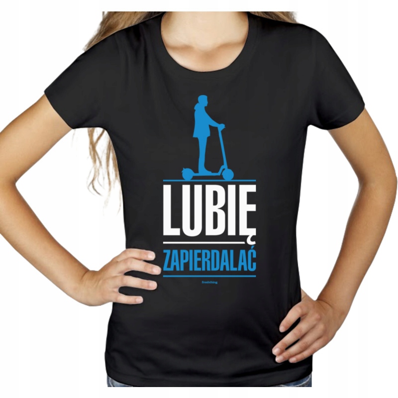 

Lubie zapierdalać hulajnogą hulajnoga koszulka