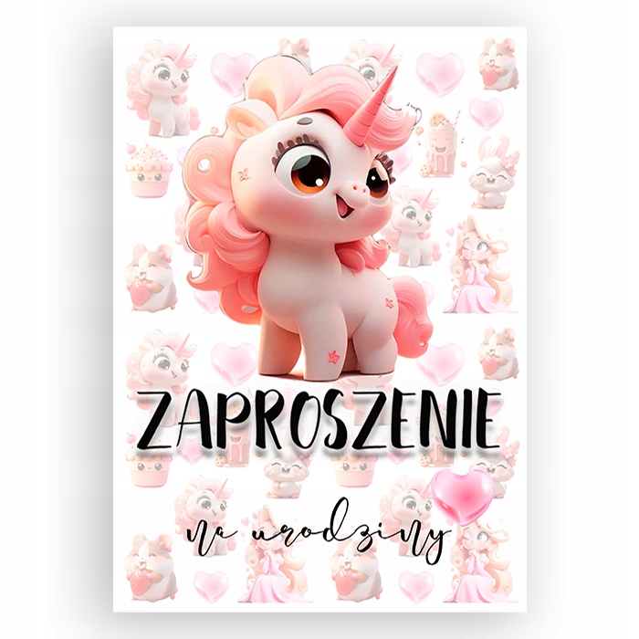 ZAPROSZENIA NA URODZINY ROCZEK PRZYJĘCIE 2 3 4 5 6 7 PONY JEDNOROŻEC 261