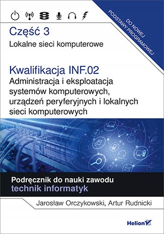 Kwalifikacja INF.02. Administracja i eksploatacja