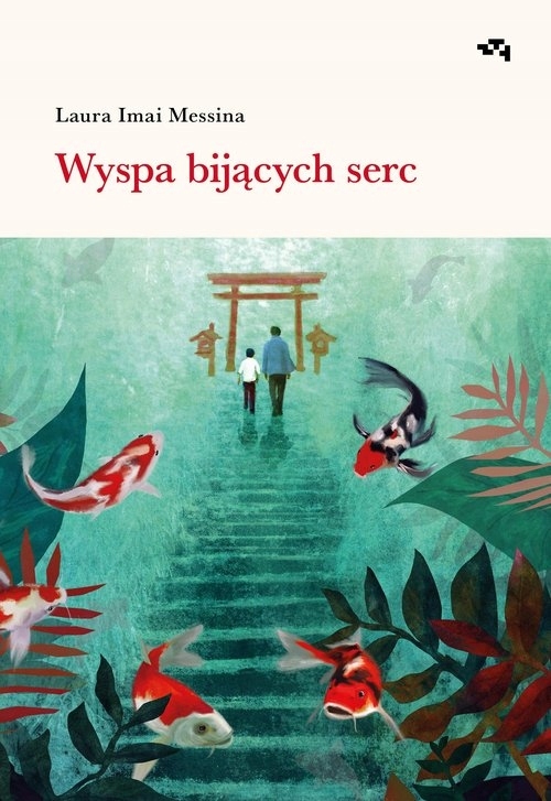 Wyspa bijących serc Laura Imai Messina