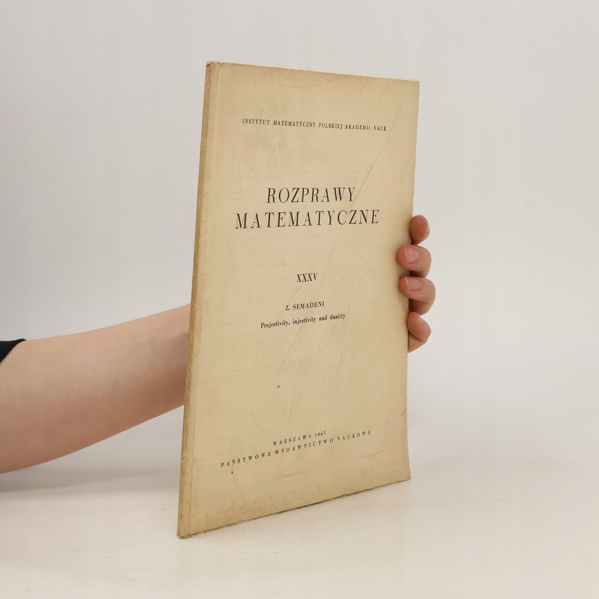 Rozprawy matematyczne XXXV: Projectivity, injectivity and duality