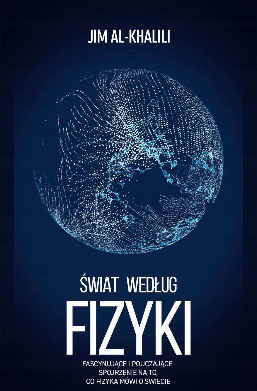 

Świat Według Fizyki Jim Al-khalili