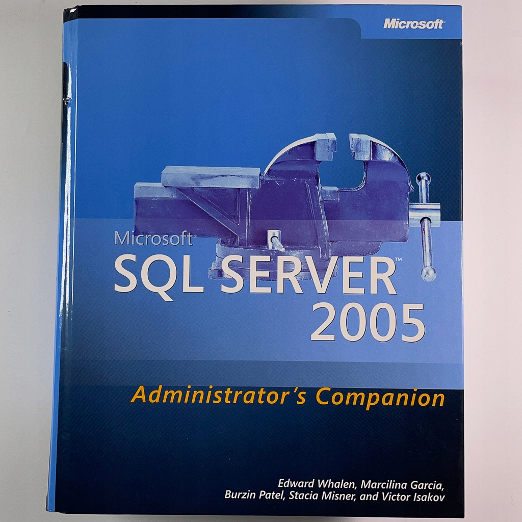SQL Server 2005 Administrator Companion Whalen