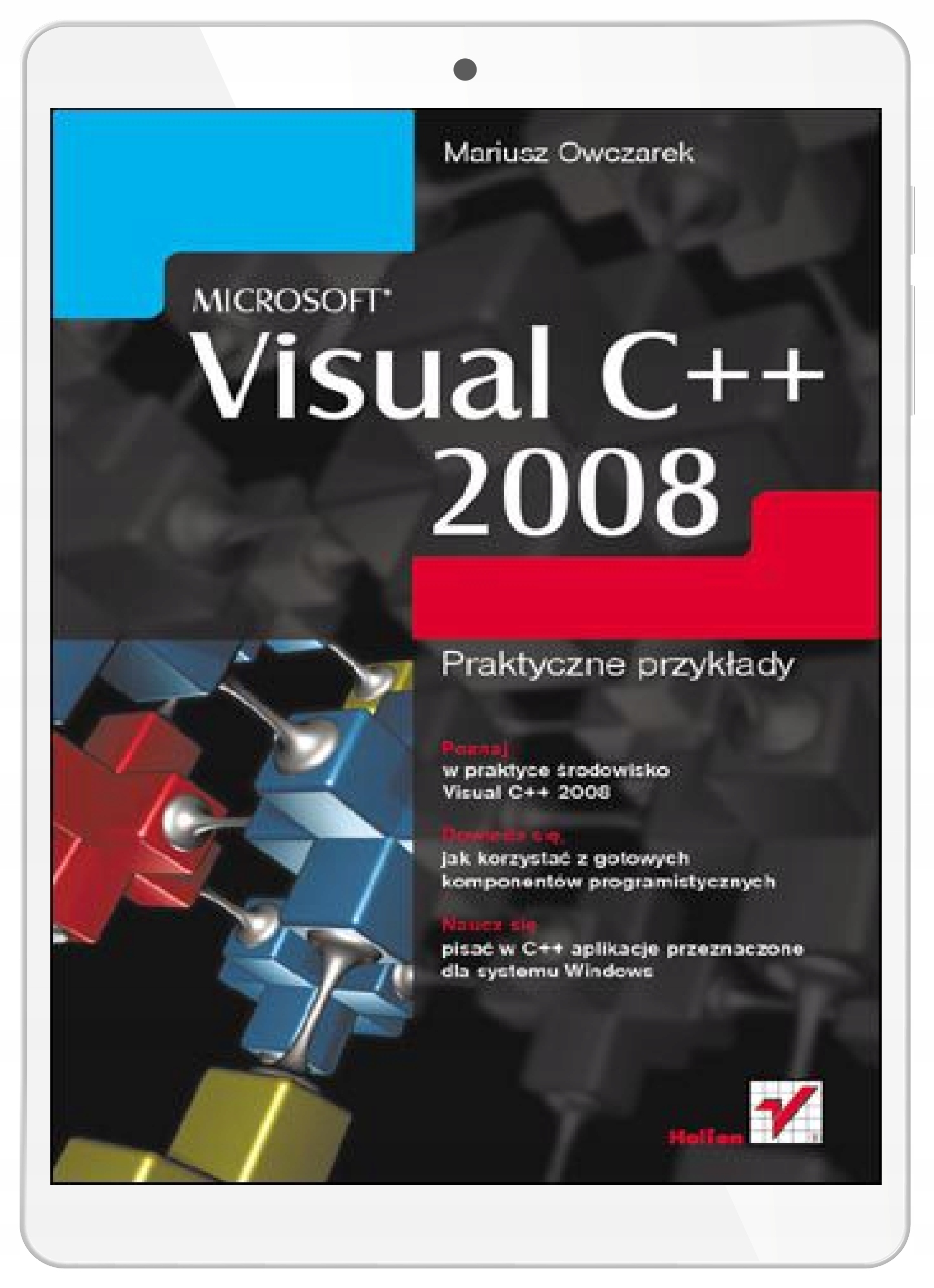 Microsoft Visual C++ 2008. Praktyczne przykłady