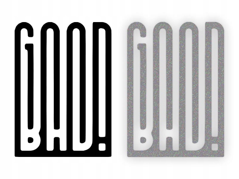 GOOD BAD - Naklejka na samochód na auto ODBLASKOWA