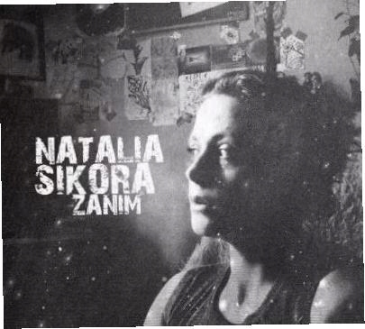 Zanim Natalia Sikora CD-Zdjęcie-0