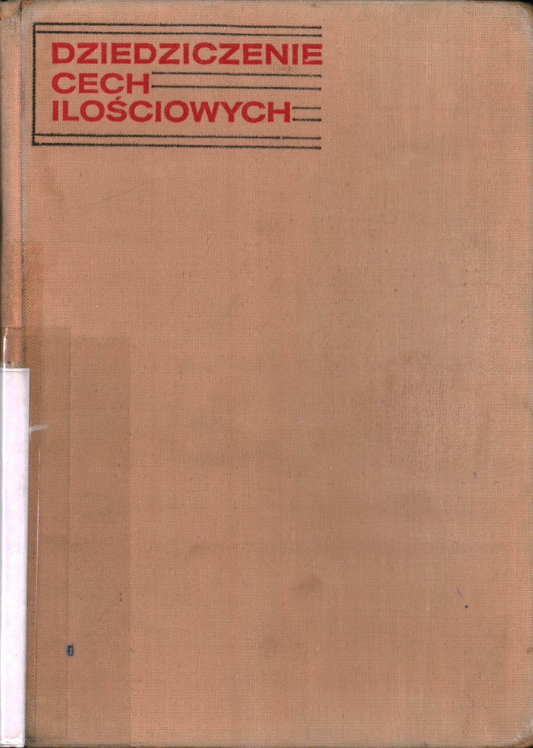 DZIEDZICZENIE CECH ILOŚCIOWYCH - D. S. FALCONER