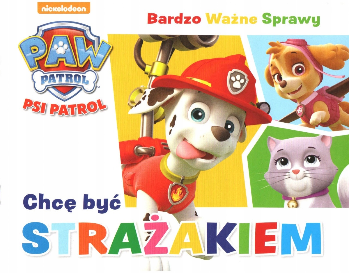 

Książeczka Psi Patrol Chcę być Strażakiem Marshall