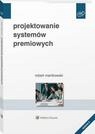 Ebook | Projektowanie systemów premiowych - Robert Manikowski
