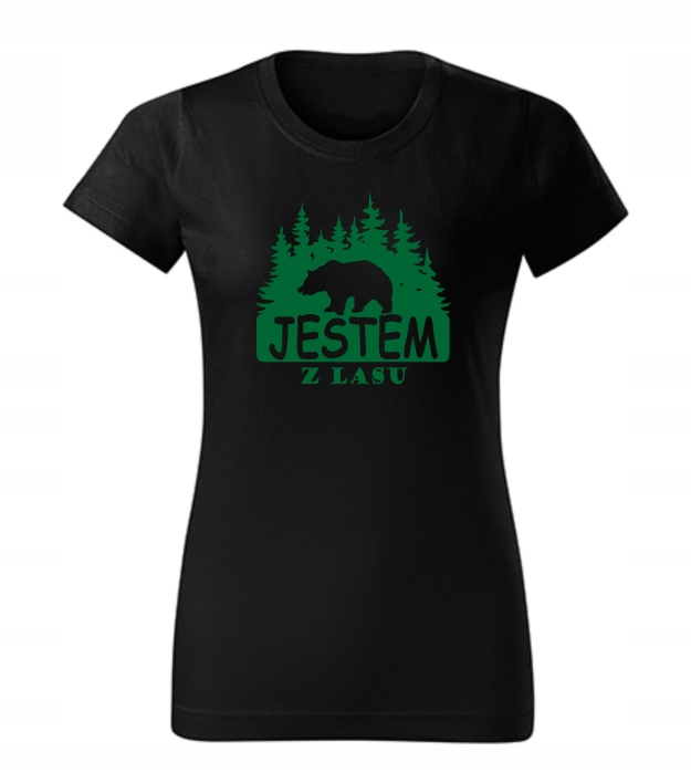 

Koszulka T-shirt Jestem Z Lasu Góry wędrówka