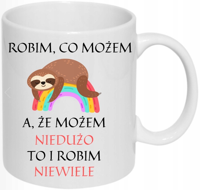 ŚMIESZNY KUBEK DO PRACY LENIWIEC PREZENT KAWA