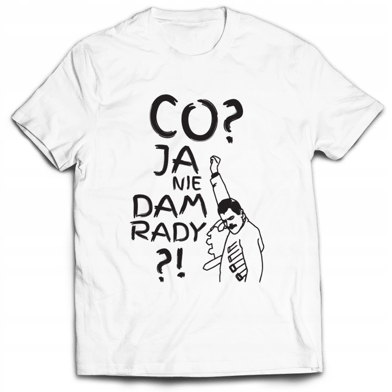 

Koszulka Śmieszne Co Ja Nie Dam Rady L