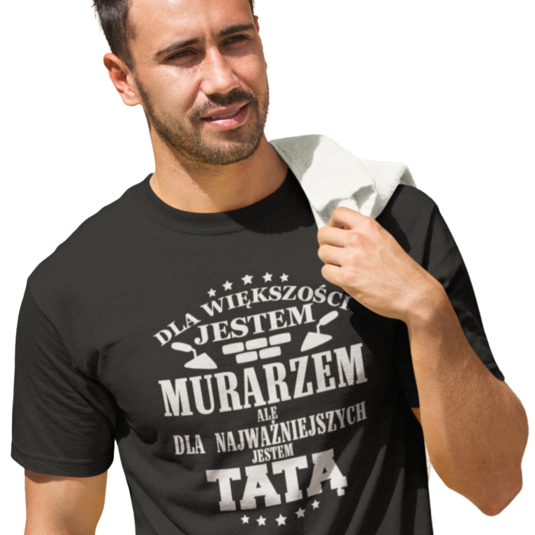 

T-shirt Dla większości Murarzem Tatą Prezent