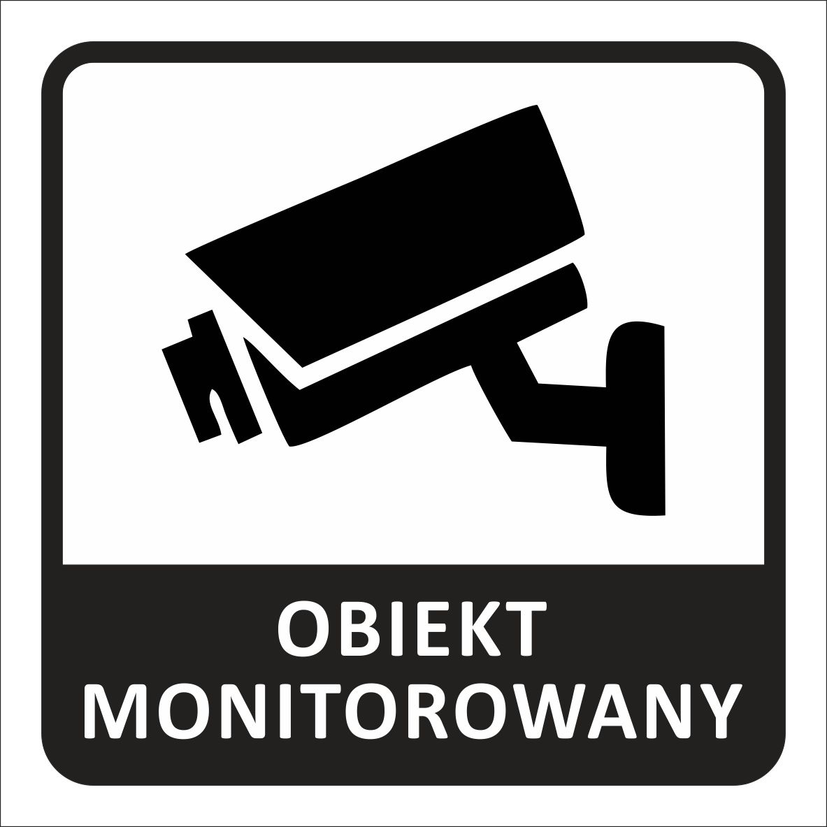 

Tabliczka Pcv Znak Obiekt Monitorowany 20x20