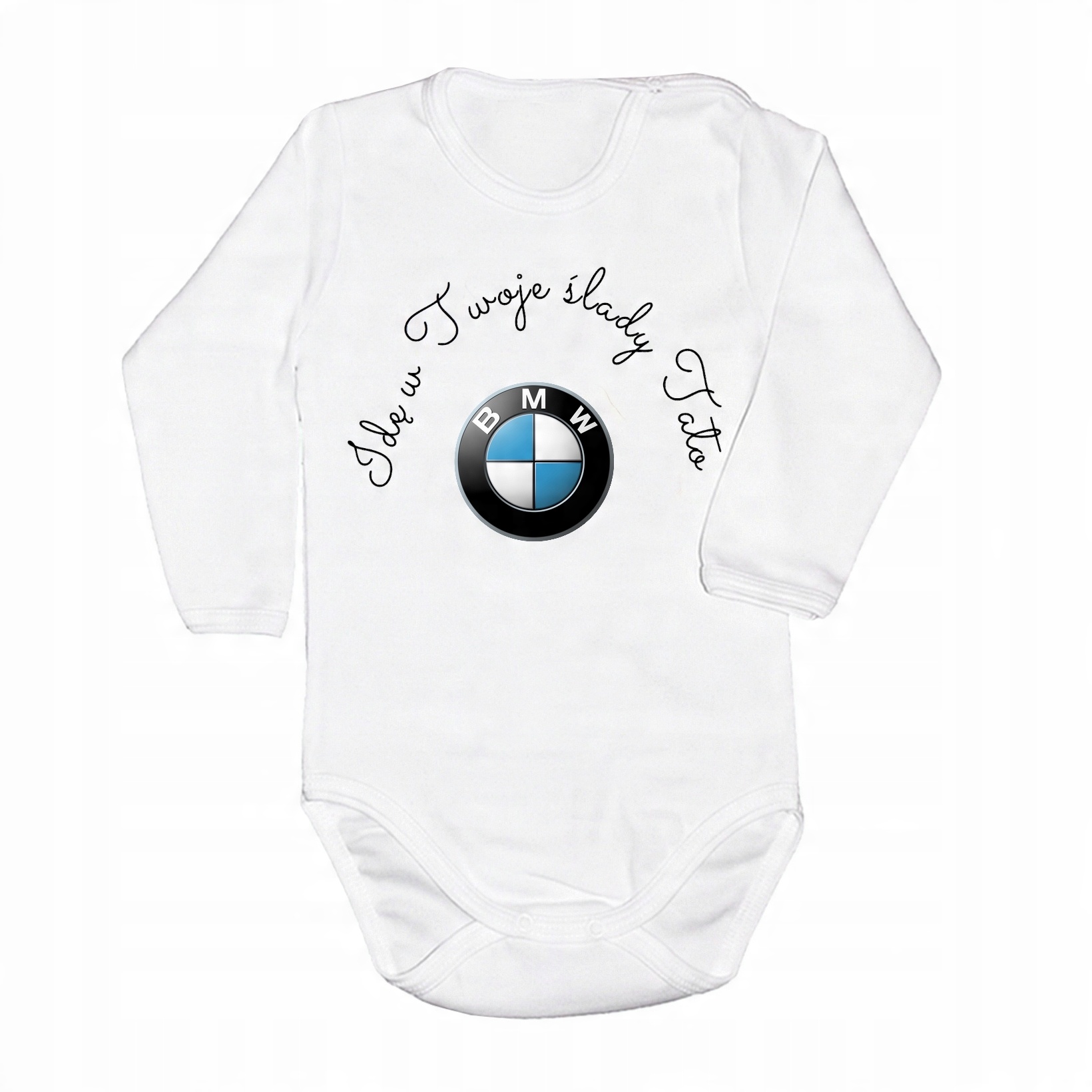 

Body niemowlęce Idę w Twoje Ślady Tato Bmw 56