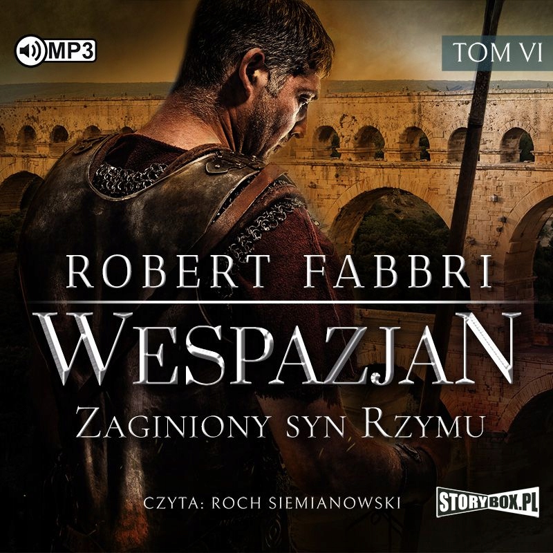 ZAGINIONY SYN RZYMU. WESPAZJAN (TOM 6) - ROBERT FABBRI [AUDIOBOOK]
