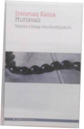 Muttavali - Ireneusz Kania