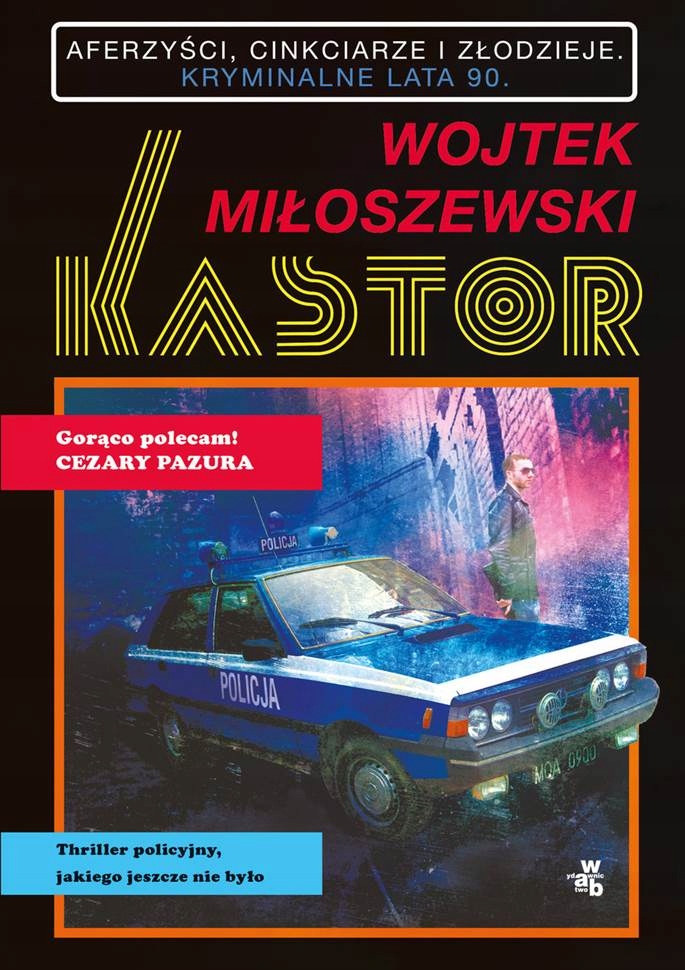 Kastor Wojtek Miłoszewski Opis!
