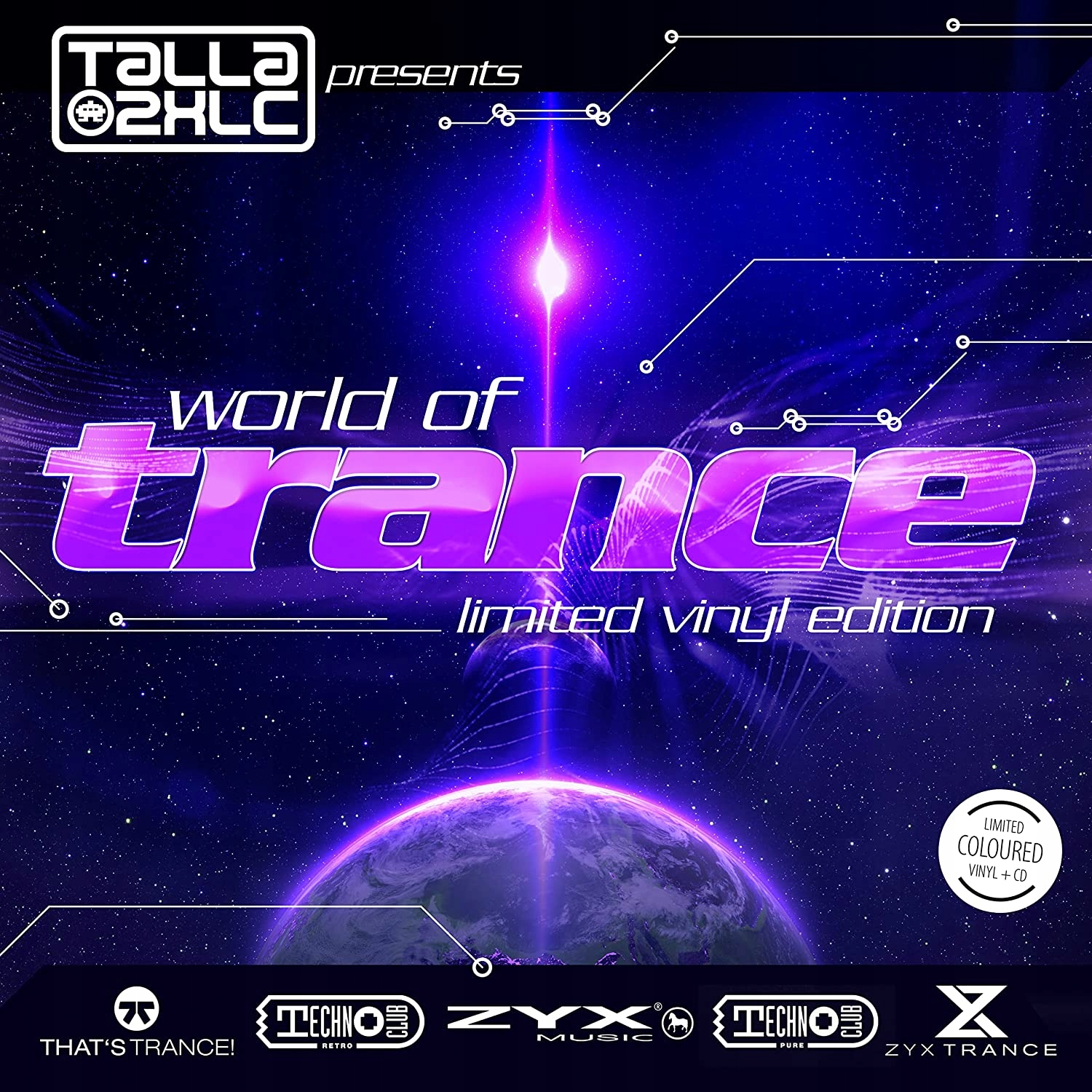 

Talla 2XLC Pres. World Of Trance Limited Vinyl Ed.