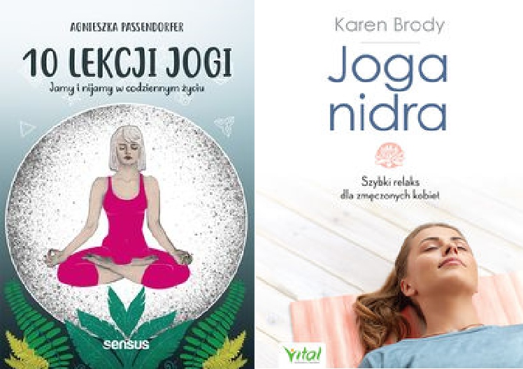 10 lekcji jogi Jamy i nijamy Joga nidra