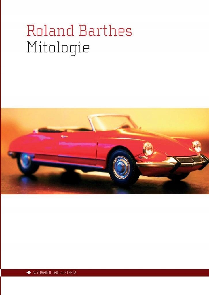 

Mitologie, Roland Barthes